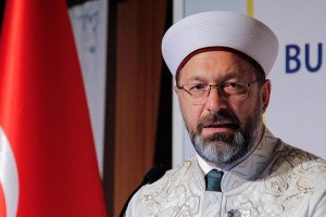 Diyanet İşleri Başkanı Erbaş'tan gençlere deizm uyarısı