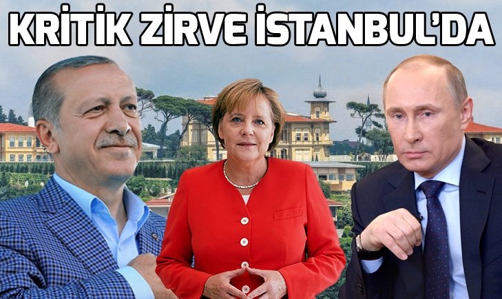 Suriye zirvesi yarın İstanbul’da