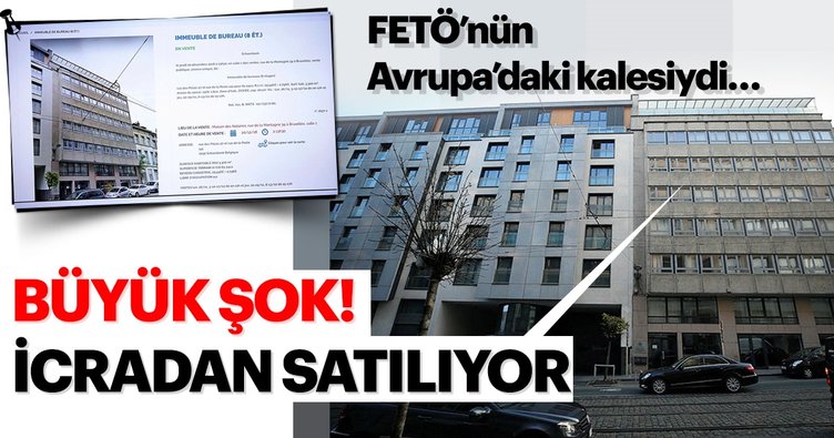 FETÖ'nün Belçika'daki merkez binası icradan satılık