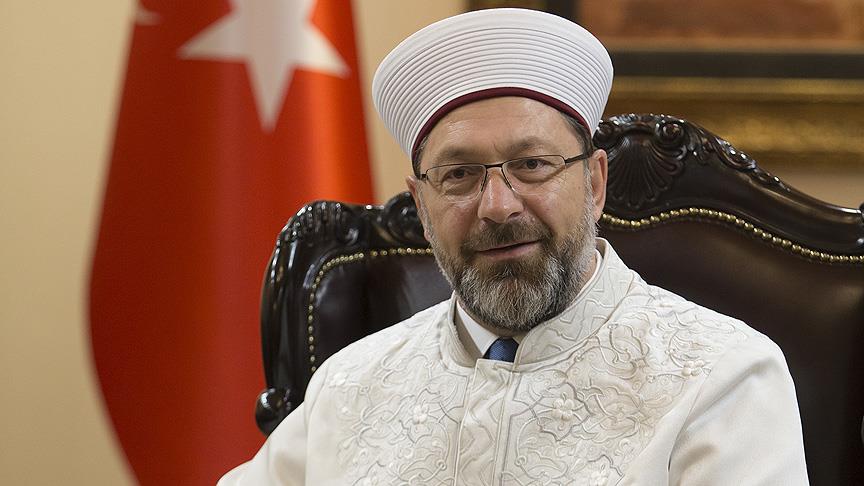 Diyanet İşleri Başkanı Prof. Dr. Erbaş, 