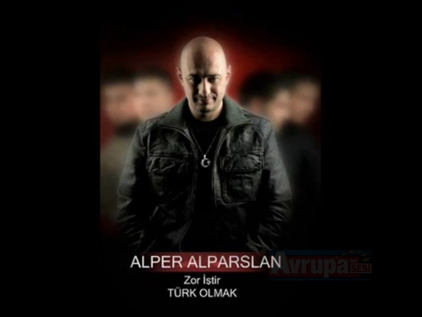 Alper Alparslan - Zor İştir Türk Olmak