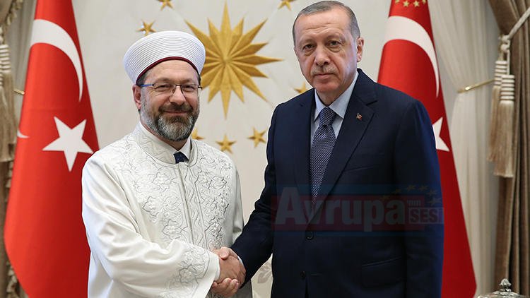 Cumhurbaşkanı Erdoğan’dan Diyanet İşleri Başkanı Erbaş’a Destek! 