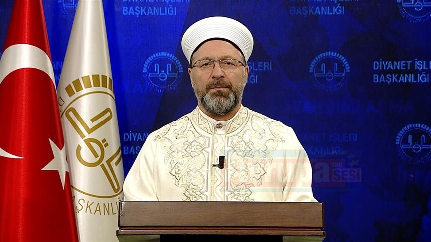 Diyanet İşleri Başkanı Erbaş koronavirüse yakalananların şifa bulması için dua edecek