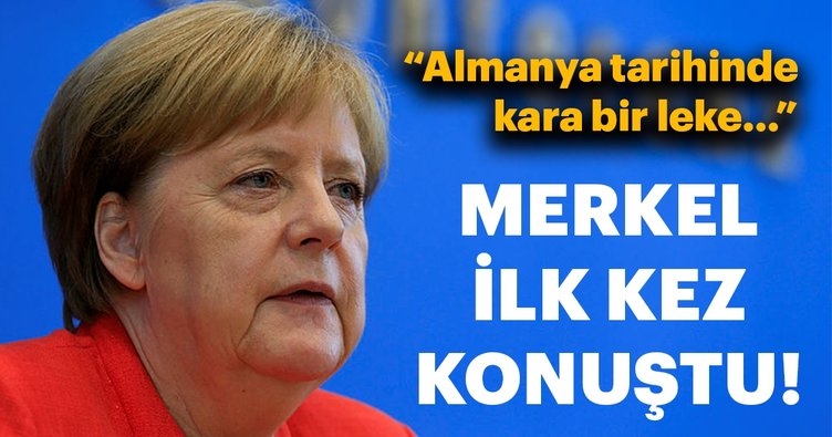 Merkel: Bu, Almanya tarihinde kara bir lekedir