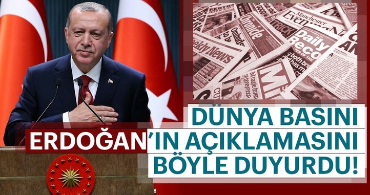 Dünya basını erken seçim kararını böyle gördü!