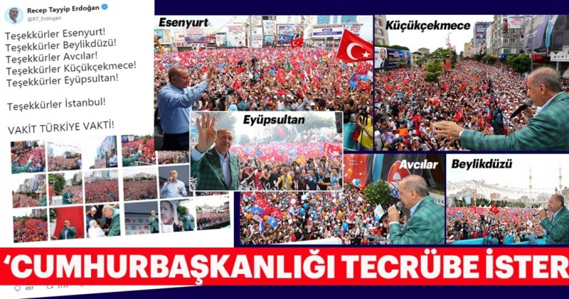 Erdoğan'dan Cumhurbaşkanlığı tecrübe ister mitingleri