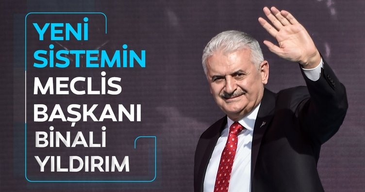 Yeni Meclis Başkanı Binali Yıldırım oldu